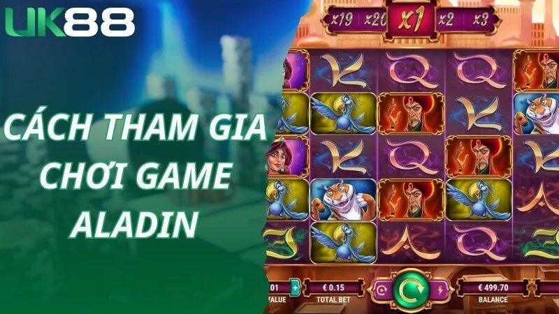 Thao tác nhanh giúp tham gia giải trí thả ga cùng Aladin