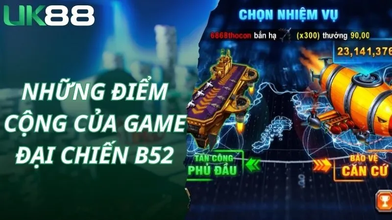Những điểm cộng của game đại chiến B52
