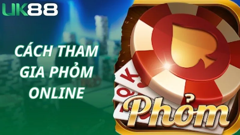 Truy cập trải nghiệm game bài Phỏm online tiện lợi cùng UK88