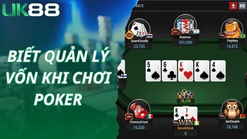 Chơi Poker Online hiệu quả khi biết quản lý vốn