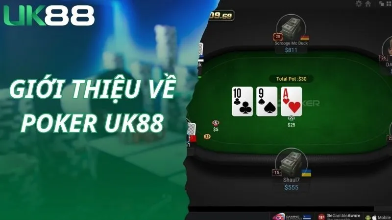 Giới thiệu về game bài Poker Online tại UK88