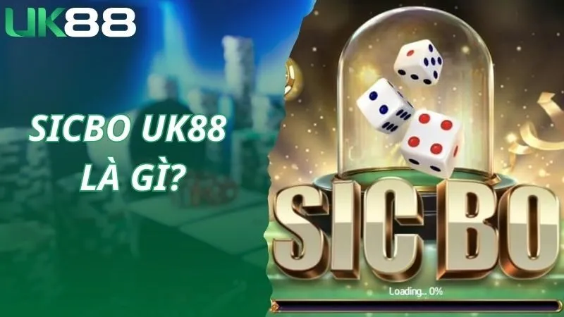 Giới thiệu về game Sicbo online UK88