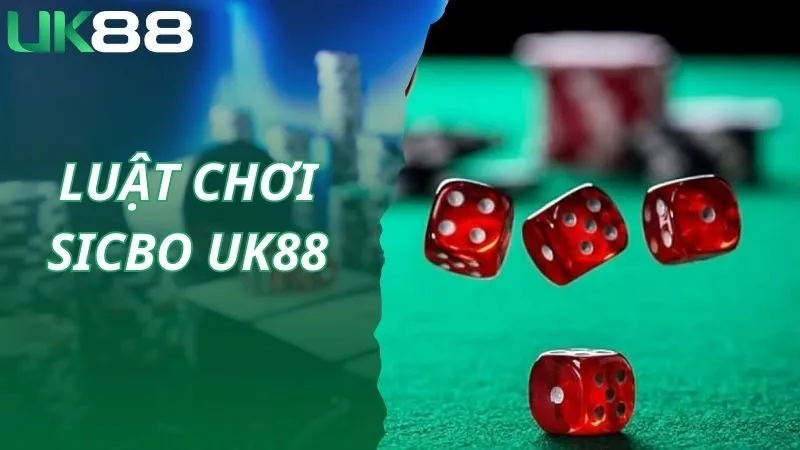 Luật chơi game Sicbo mới nhất và cụ thể